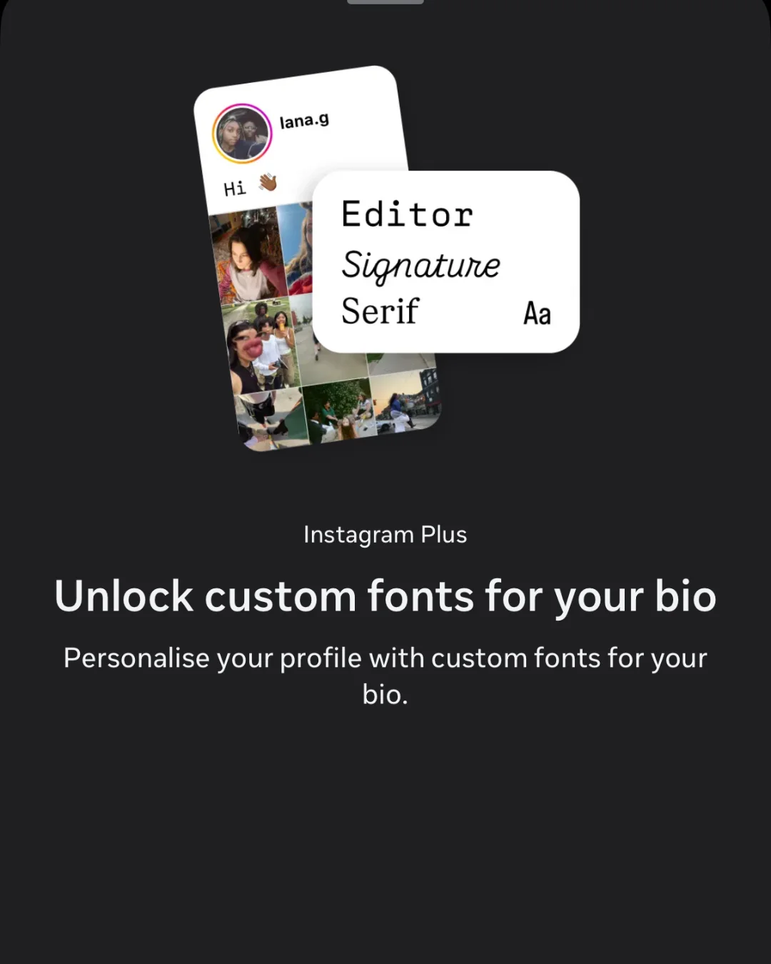 Custom Bio Fonts Instagram Plus custom fonts for profile bio personalization feature