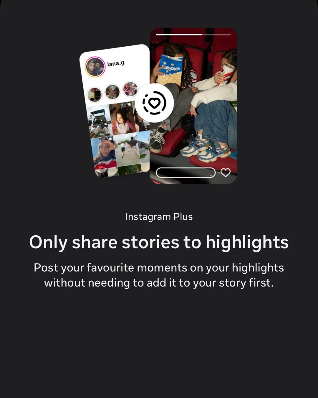 Highlights Only Instagram Plus feature to share stories directly to highlights only